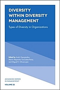 Diversity within Diversity Management : Types of Diversity in Organizations (Hardcover)