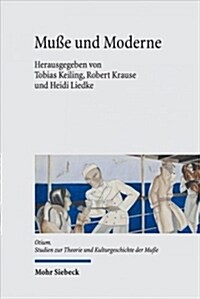 Musse Und Moderne (Hardcover)