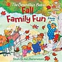 The Berenstain Bears Fall Family Fun (Paperback)
