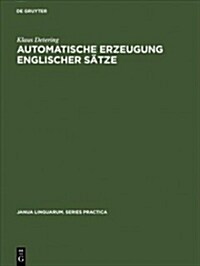 Automatische Erzeugung englischer S?ze (Hardcover, Reprint 2018)