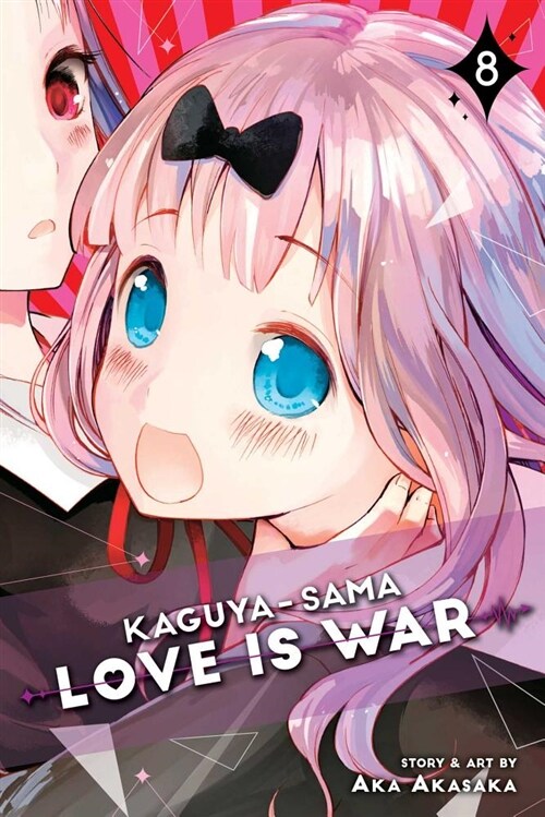 Kaguya-Sama: Love Is War, Vol. 8 (Paperback)
