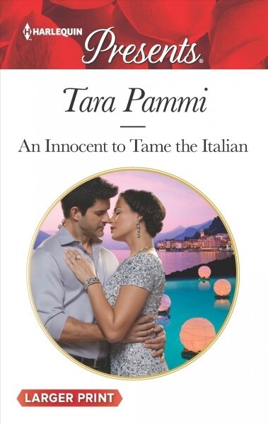 An Innocent to Tame the Italian (Mass Market Paperback, Original)