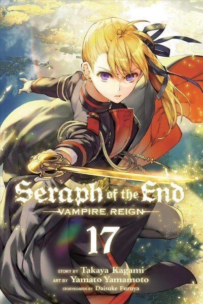 Seraph of the End, Vol. 17 (Paperback)