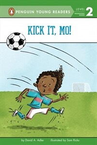 Kick It, Mo! (Paperback)