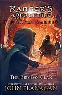 [중고] The Royal Ranger: The Red Fox Clan (Paperback)