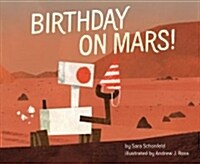 Birthday on Mars! (Hardcover)