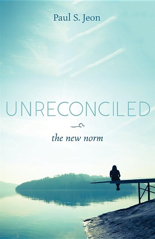 Unreconciled (Paperback)