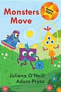 Monsters Move (Hardcover)