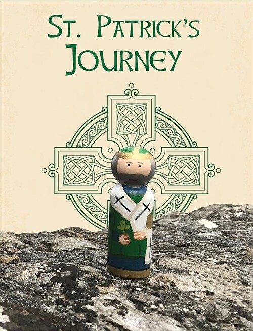 Saint Patricks Journey (Hardcover)