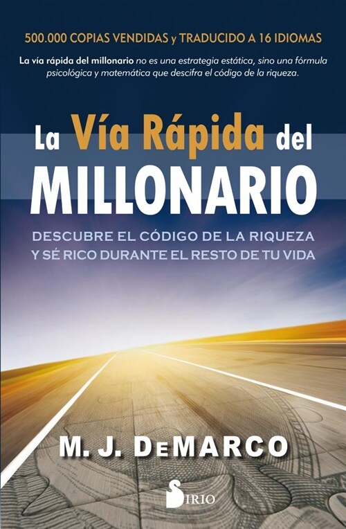 La Via Rapida del Millonario (Paperback)