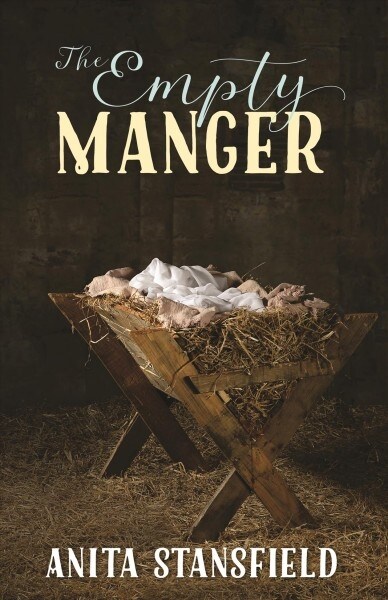 The Empty Manger (Paperback)