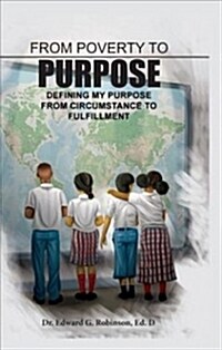 From Poverty to Purpose (Hardcover)