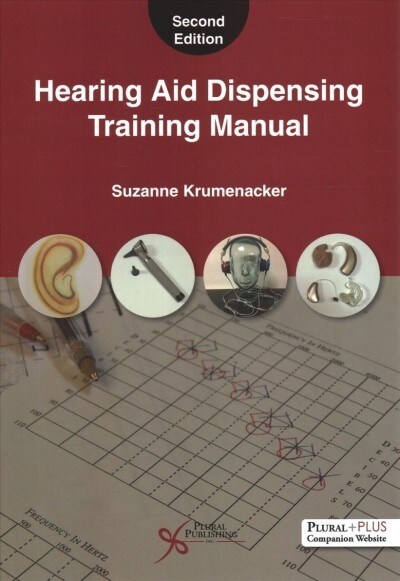 Hearing Aid Dispensing Training Manual (Paperback, 2)