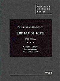 Cases and Materials on the Law of Torts (Hardcover, 5th)