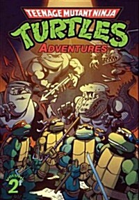 Teenage Mutant Ninja Turtles Adventures Volume 2 (Paperback)