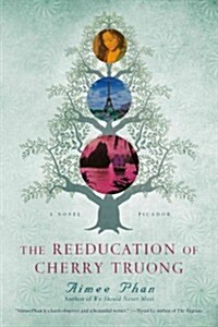 The Reeducation of Cherry Truong (Paperback)