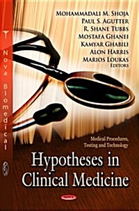 Hypotheses in Clinical Medicine (Hardcover, UK)