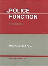 The Police Function (Paperback, 7th)