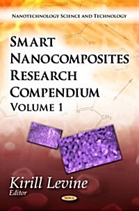 Smart Nanocomposites Research Compendium (Hardcover, UK)