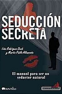 Seducci? Secreta = Secret Seduction (Paperback)