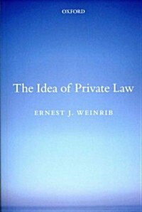 The Idea of Private Law (Paperback, Revised ed)