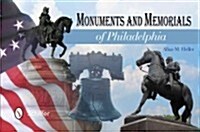 Monuments and Memorials of Philadelphia (Paperback)