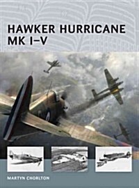 Hawker Hurricane MK I-V (Paperback)