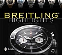 Breitling Highlights (Hardcover)