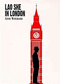 Lao She in London (Paperback)