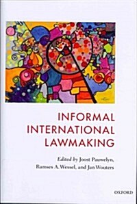 Informal International Lawmaking (Hardcover)
