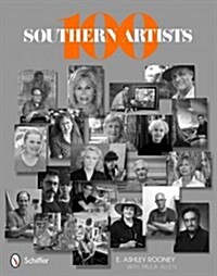 100 Southern Artists (Hardcover)