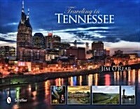 Traveling in Tennessee (Hardcover)