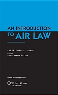 An Introduction to Air Law (Hardcover, 9th)