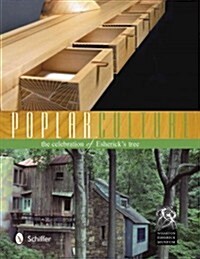 Poplar Culture: The Celebration of Eshericks Tree (Hardcover)