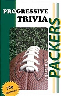 Green Bay Packers Football: Progressive Trivia (Paperback)