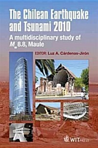 The Chilean Earthquake and Tsunami 2010 (Hardcover)