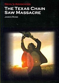 The Texas Chain Saw Massacre (Paperback)