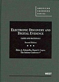 Electronic Discovery and Digital Evidence (Hardcover, 2nd)