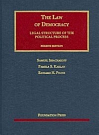 The Law of Democracy (Hardcover, 4th)