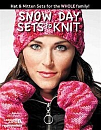 Snow Day Sets to Knit (Paperback)