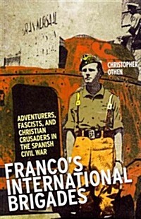 Francos International Brigade (Paperback)