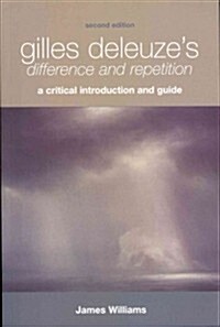 Gilles Deleuzes Difference and Repetition : A Critical Introduction and Guide (Paperback, 2 Revised edition)