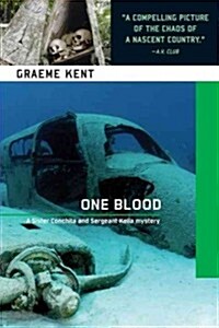 One Blood: A Sergeant Kella and Sister Conchita Mystery (Paperback)