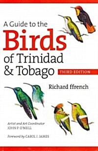 A Guide to the Birds of Trinidad & Tobago (Paperback, 3)