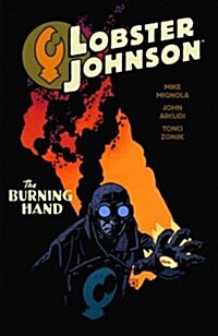 Lobster Johnson Volume 2: The Burning Hand (Paperback)