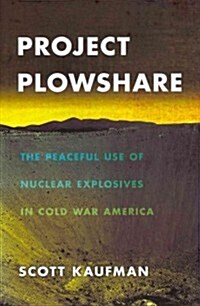 Project Plowshare (Hardcover)