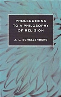 Prolegomena to a Philosophy of Religion (Paperback)