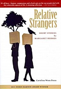 Relative Strangers: Short Stories (Paperback)