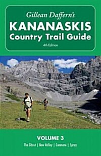 Gillean Dafferns Kananaskis Country Trail Guide, Volume 3 (Paperback, 4)