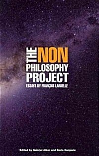 The Non-Philosophy Project (Paperback)